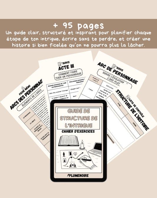 Guide de Structure de l’Intrigue